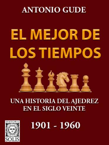 El Mejor de los Tiempos 1901-1960, Antonio Gude